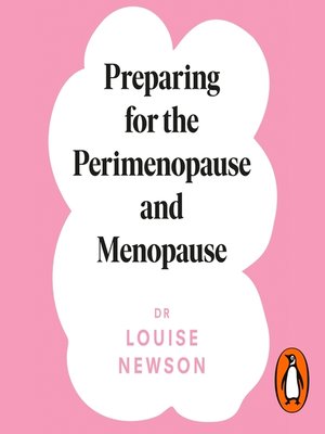 cover image of Preparing for the Perimenopause and Menopause